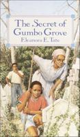 The Secret of Gumbo Grove