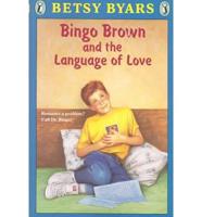 Bingo Brown and the Language of Love