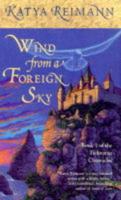 Wind from a Foreign Sky