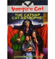 The Catnap Cat-Astrophe
