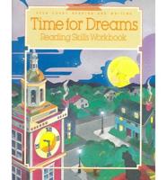 OPEN COURT READING AND WRITING: GRADE 2, ADDITIONAL RESOURCES, TIME FOR DREAMS READING SKILLS WORKBOOK, 3:1