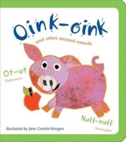 Oink-Oink and Other Animal Sounds