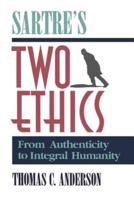 Sartre's Two Ethics