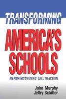 Transforming America's Schools