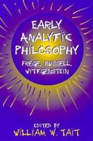 Early Analytic Philosophy