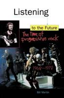 Listening to the Future: A Pictorial History