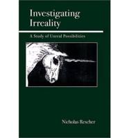 Investigating Irreality