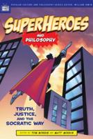 Superheroes and Philosophy