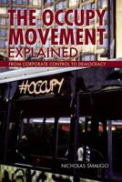 The Occupy Movement Explained