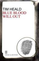 Blue Blood Will Out