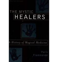 The Mystic Healers