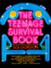 The Teenage Survival Book