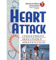 American Heart Association Guide to Heart Attack