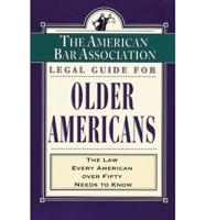 The American Bar Association Legal Guide for Older Americans