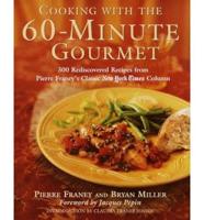 Cooking With the 60-Minute Gourmet