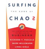 Surfing the Edge of Chaos