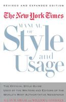 The New York Times Manual of Style and Usage, Revised and Expanded Edition