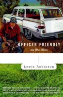 Officer Friendly and Other Stories