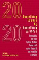 Twentysomething Essays by Twentysomething Writers