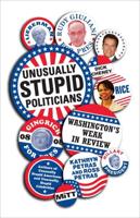 Unusually Stupid Politicians