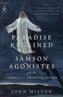 Paradise Regained, Samson Agonistes