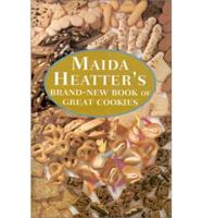 Maida Heatter's Brand-New Book of Great Cookies