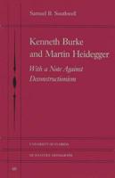 Kenneth Burke & Martin Heidegger