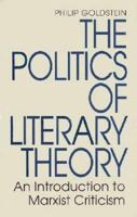 The Politics of Literary Theory