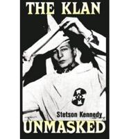 The Klan Unmasked