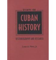 Essays on Cuban History