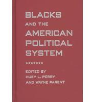 Blacks and the American Political System