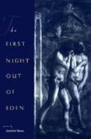 The First Night Out of Eden