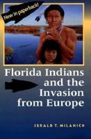 Florida Indians and the Invasion from Europe