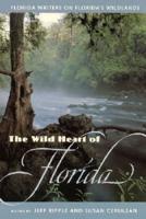 The Wild Heart of Florida