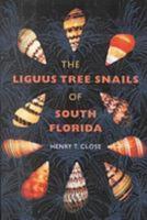 The Liguus Tree Snails of South Florida