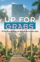 Up for Grabs: A Trip Through Time and Space in the Sunshine State