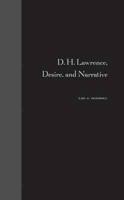 D.H. Lawrence, Desire, and Narrative