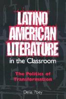 Latino American Literature in the Classroom