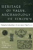 Heritage of Value, Archaeology of Renown