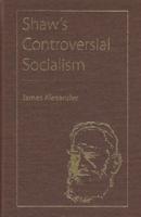 Shaw's Controversial Socialism