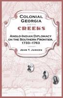 Colonial Georgia and the Creeks