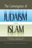 The Convergence of Judaism and Islam