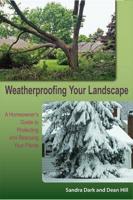 Weatherproofing Your Landscape