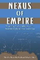 Nexus of Empire: Negotiating Loyalty and Identity in the Revolutionary Borderlands, 1760s-1820s