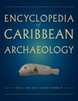 Encyclopedia of Caribbean Archaeology