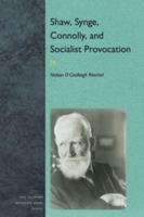 Synge, Connolly, and Socialist Provocation