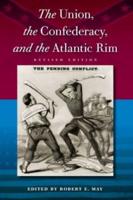 The Union, the Confederacy, and the Atlantic Rim