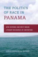 The Politics of Race in Panama