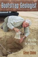 Bootstrap Geologist: My Life in Science