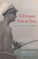 A Pioneer Son at Sea